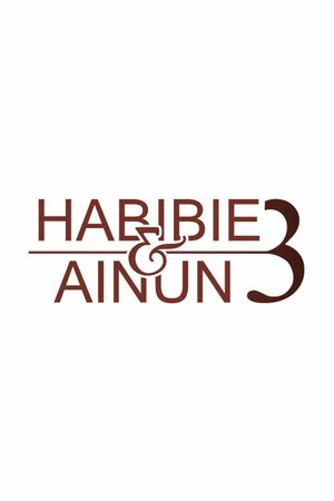 Habibie & Ainun 3's poster