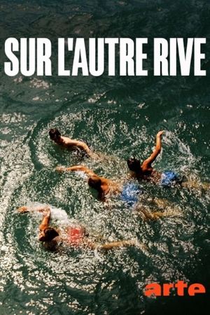 Sur l'autre rive's poster