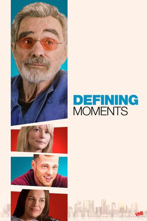 Defining Moments's poster