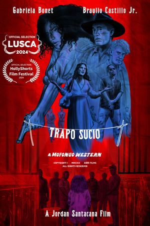 Trapo Sucio: A Mofongo Western's poster