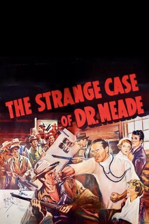 The Strange Case of Dr. Meade's poster