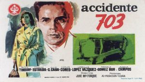 Accidente 703's poster