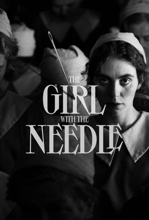 The Girl with the Needle's poster