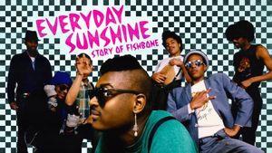 Everyday Sunshine: The Story of Fishbone's poster
