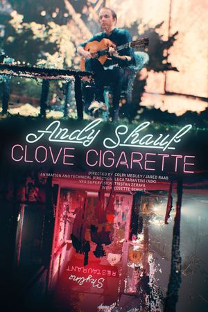 Andy Shauf - Clove Cigarette's poster