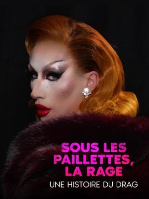 Underneath the Sequence, Rage: a History of Drag's poster