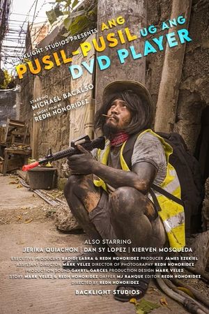 Ang Pusil-Pusil ug Ang DVD Player's poster image