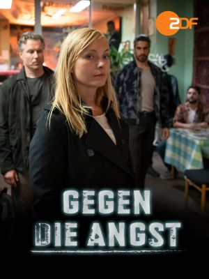 Gegen die Angst's poster