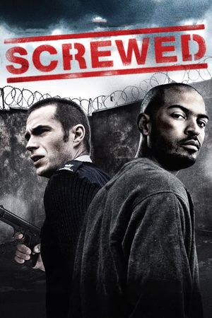Screwed's poster