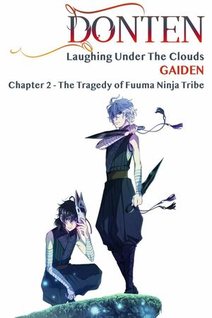 Donten: Laughing Under the Clouds - Gaiden: Chapter 2 - The Tragedy of Fuuma Ninja Tribe's poster
