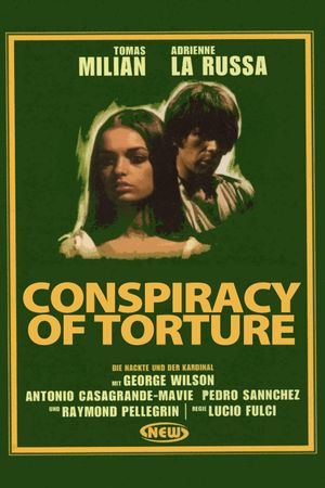 The Conspiracy of Torture's poster