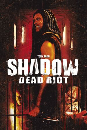 Shadow: Dead Riot's poster