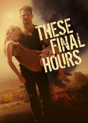 These Final Hours's poster