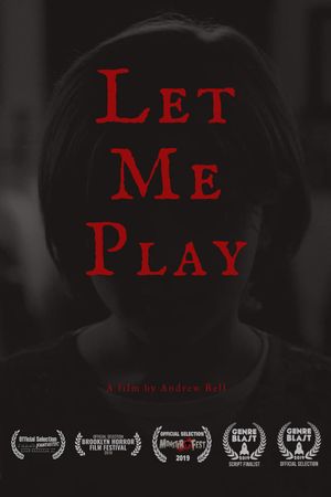 Let Me Play's poster