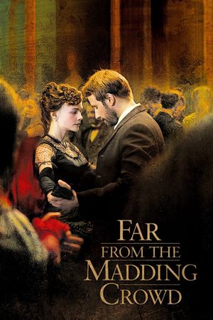 Far from the Madding Crowd's poster
