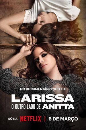 Larissa: The Other Side of Anitta's poster