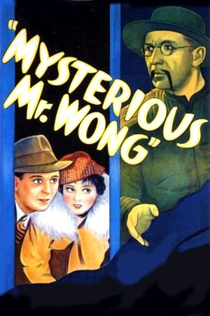 The Mysterious Mr. Wong's poster