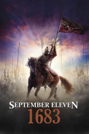 The Day of the Siege: September Eleven 1683's poster
