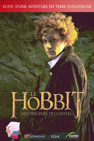 The Hobbit: The Origins of Cantal's poster