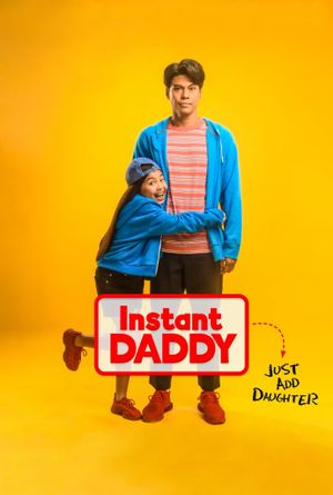 Instant Daddy's poster