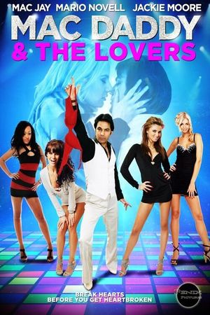 Mac Daddy & the Lovers's poster