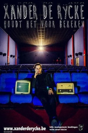 Xander De Rycke: Houdt Het Voor Bekeken 2015-2016's poster
