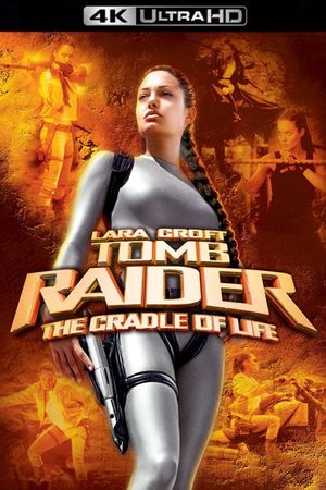 Lara Croft: Tomb Raider - The Cradle of Life's poster