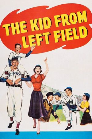 The Kid from Left Field's poster