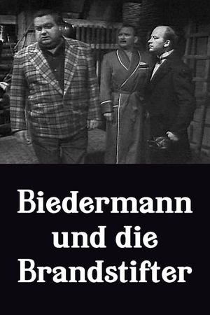 Biedermann und die Brandstifter's poster