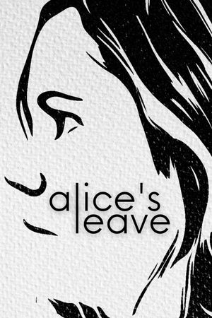 Alice's Leave's poster