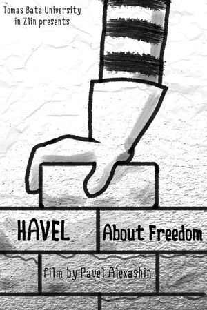 Havel. About Freedom's poster