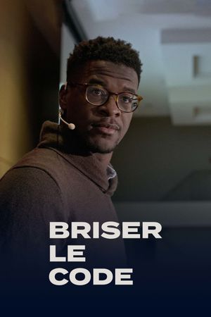 Briser le code's poster