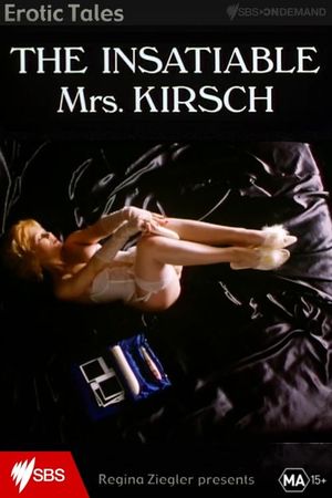 The Insatiable Mrs. Kirsch's poster image