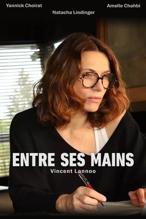 Entre ses mains's poster