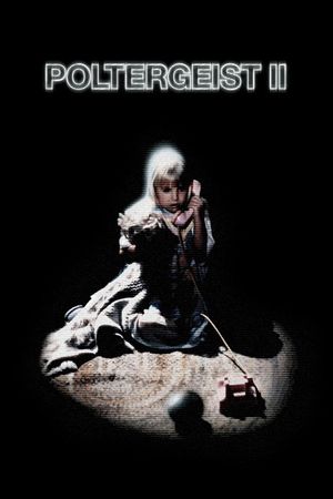 Poltergeist II: The Other Side's poster