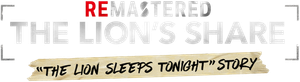 ReMastered: The Lion's Share's poster