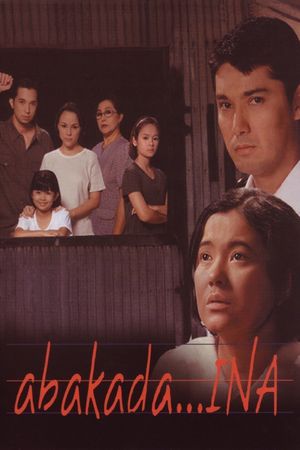 Abakada... Ina's poster