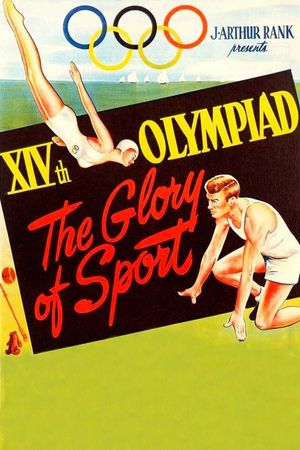 XIVth Olympiad: The Glory of Sport's poster