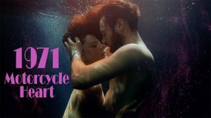 1971, Motorcycle Heart's poster