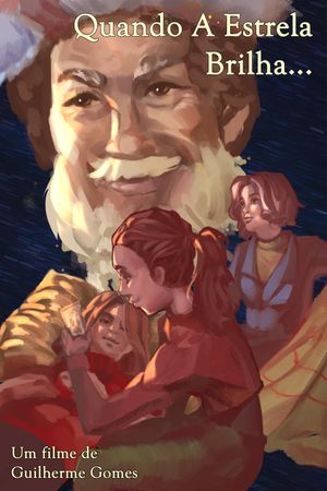 Quando A Estrela Brilha...'s poster