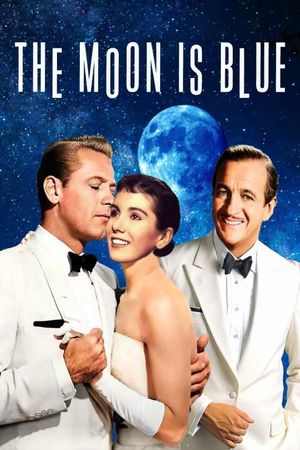 The Moon Is Blue's poster