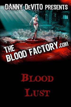 Blood Lust's poster