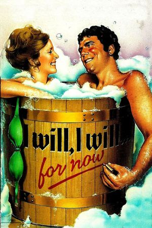 I Will... I Will... For Now's poster