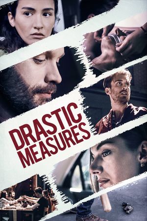 Drastic Measures's poster