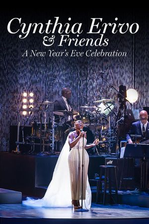 Cynthia Erivo & Friends: A New Year’s Eve Celebration's poster