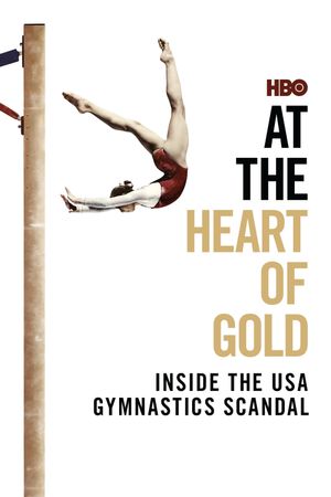 At the Heart of Gold: Inside the USA Gymnastics Scandal's poster