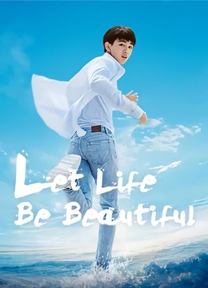 Let Life Be Beautiful's poster