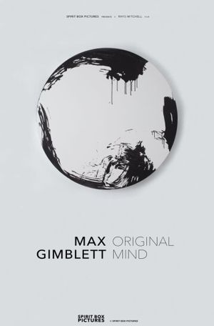 Max Gimblett: Original Mind's poster