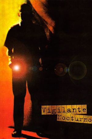 Vigilante nocturno's poster
