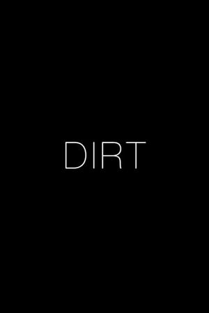 Dirt's poster